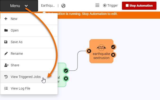 Viewing Triggered Jobs in Automations menu